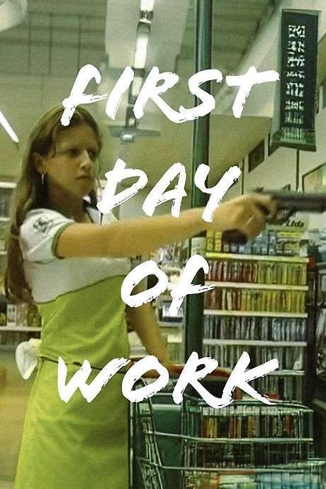 First Day of Work